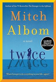 Twice (Large Print)