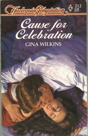 Cause for Celebration (James Family, Bk 1) (Harlequin Temptation, No 212)