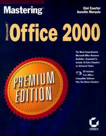 Mastering Microsoft Office 2000: Premium Edition (Mastering)