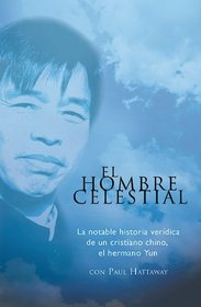 El hombre celestial/The Heavenly Man