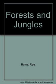 Forests and Jungles