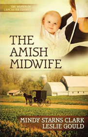 The Amish Midwife (Women of Lancaster County, Bk 1)