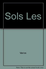 Sols Les (Spanish Edition)
