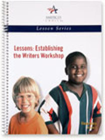 Lessons: Establishing the Writers Workshop