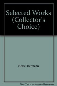 Selected Works (Collector's Choice)