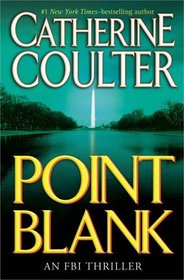 Point Blank (FBI Thriller, Bk 10)