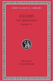 Celsus: De Medicina (Lcl, No. 292)