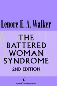 The Battered Woman Syndrome