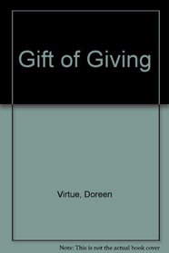 The Gift of Giving: To Receive Love, First You Must