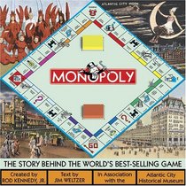 Monopoly: The Story Behind the World's Best-Selling Game