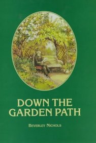 Down the Garden Path