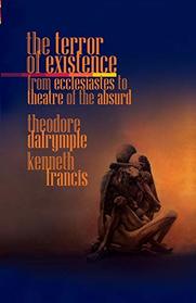 The Terror of Existence: From Ecclesiastes to Theatre of the Absurd