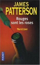 Rouge Sont Les Roses (Roses are Red) (French Edition)