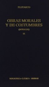 Obras Morales Y De Costumbres (Biblioteca Clasica Gredos) (Spanish Edition)