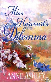 Miss Harcourt's Dilemma (Harlequin Historical, No 23)