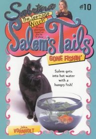 Salem's Tails 10: Gone Fishin' (Salem's Tails)