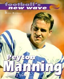 Peyton Manning: Rising Son