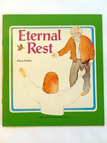 Eternal Rest (Learning My Prayers)