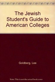 The Jewish Student's Guide to American Colleges