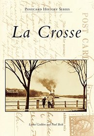 La Crosse (Postcard History)