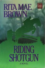 Riding Shotgun (Large Print)
