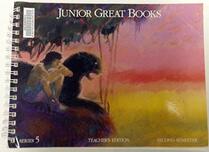 Junior Great Books Teacher's Edition Series 5 Second Semester