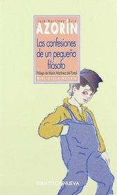 Las Confesiones de Un Peque~no Filosofo (Biblioteca Azorin) (Spanish Edition)