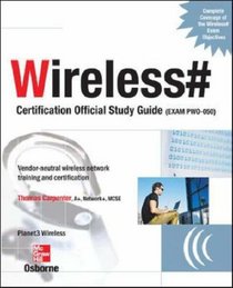 Wireless# Certification Official Study Guide (Exam PW0-050)
