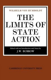 The Limits of State Action (Cambridge Studies in the History and Theory of Politics)