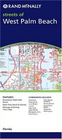 Rand McNally West Palm Beach Florida: Local Street Detail (Rand McNally City Maps)
