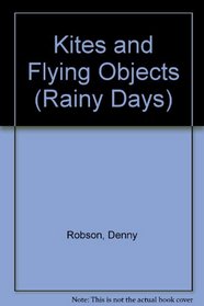 Kites and Flying Objects (Rainy Days)