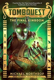 The Final Kingdom (TombQuest, Book 5)