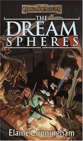 The Dream Spheres (Forgotten Realms: Songs and Swords, Book 5)