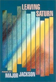 Leaving Saturn: Poems