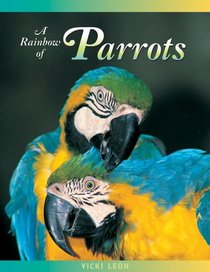 A Rainbow of Parrots (Jean-Michel Cousteau Presents)