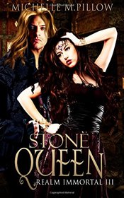 Stone Queen (Realm Immortal Series) (Volume 3)