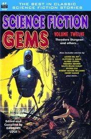 Science Fiction Gems, Volume Twelve (Volume 12)