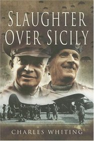 Slaughter Over Sicily