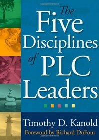 The Five Disciplines of PLC Leaders