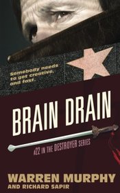 Brain Drain (The Destroyer) (Volume 22)