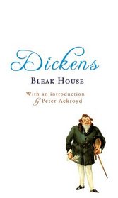 Bleak House: with an Introduction by Peter Ackroyd
