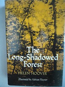The long-shadowed forest