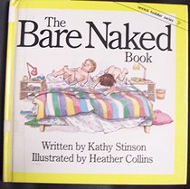 Bare Naked Book (Annick Toddler Series)