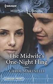 The Midwife's One-Night Fling (Harlequin Medical, No 961) (Larger Print)