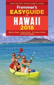 Frommer's EasyGuide to Hawaii 2018 (EasyGuides)