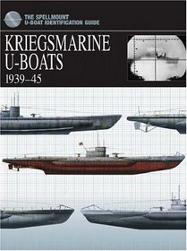 Kriegsmarine U-Boats 1939 - 45