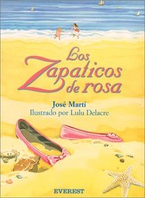 Los Zapaticos de Rosa / The Pink Shoes