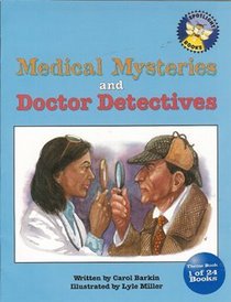 Medical Mysteries And Doctor Detectives (Spotlight Books)
