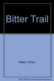 Bitter Trail