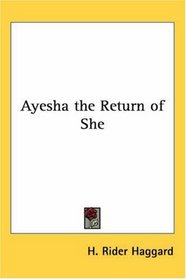 Ayesha the Return of She